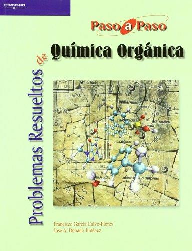 PROBLEMAS RESUELTOS DE QUIMICA ORGANICA | 9788497324588 | GARCIA CALVO-FLORES,FRANCISCO/DOBADO,JOSE A. | Libreria Geli - Librería Online de Girona - Comprar libros en catalán y castellano