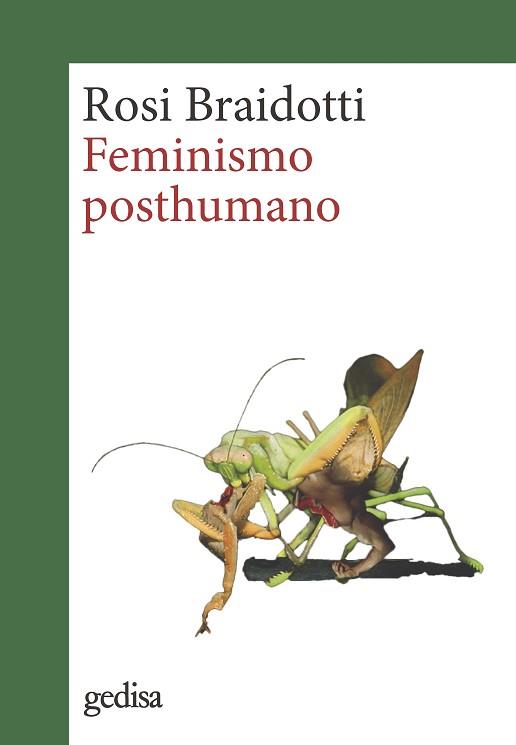 FEMINISMO POSTHUMANO | 9788418914751 | BRAIDOTTI,ROSI | Llibreria Geli - Llibreria Online de Girona - Comprar llibres en català i castellà