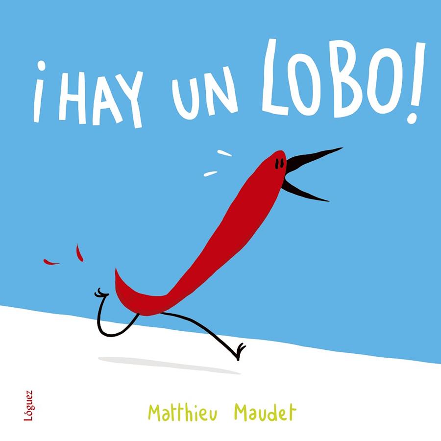 HAY UN LOBO! | 9788494705298 | MAUDET,MATTHIEU | Llibreria Geli - Llibreria Online de Girona - Comprar llibres en català i castellà