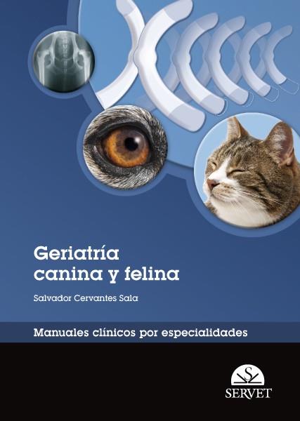 GERIATRIA CANINA Y FELINA | 9788492569885 | CERVANTES SALA,SALVADOR | Libreria Geli - Librería Online de Girona - Comprar libros en catalán y castellano