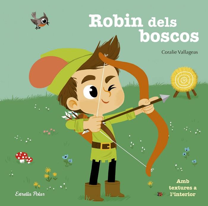 ROBIN DELS BOSCOS | 9788416522507 | VALLAGEAS,CORALIE | Llibreria Geli - Llibreria Online de Girona - Comprar llibres en català i castellà