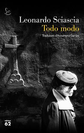 TODO MODO | 9788429779592 | SCIASCIA,LEONARDO | Libreria Geli - Librería Online de Girona - Comprar libros en catalán y castellano