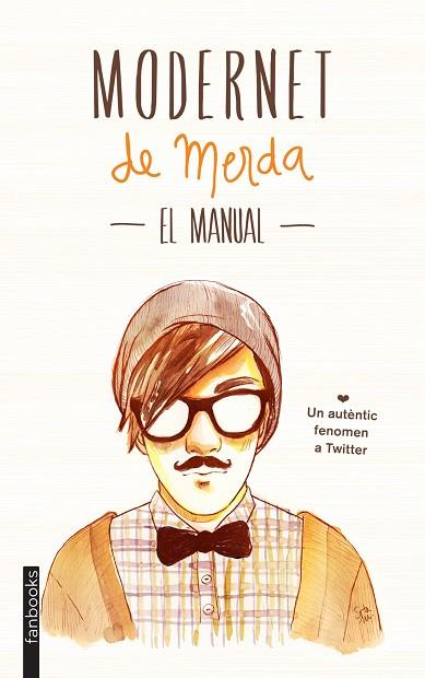 MODERNET DE MERDA.EL MANUAL | 9788415745334 | Llibreria Geli - Llibreria Online de Girona - Comprar llibres en català i castellà