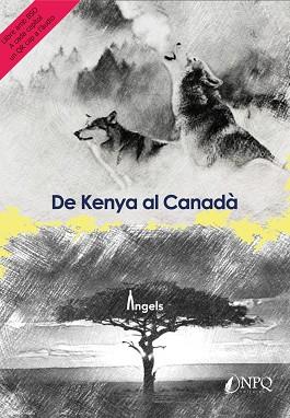 DE KENYA AL CANADÀ | 9788418496073 | MEDRANO,ÀNGELS | Llibreria Geli - Llibreria Online de Girona - Comprar llibres en català i castellà