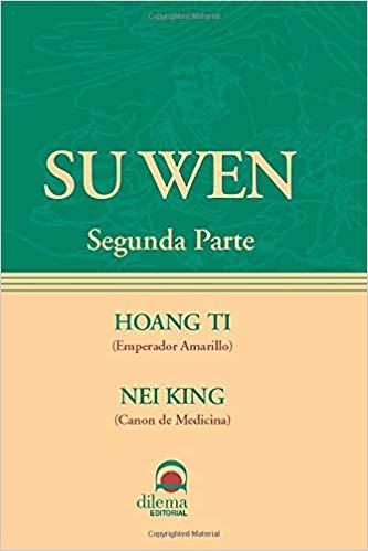 SU WEN-2.HOANG TI(EMPERADOR AMARILLO) | 9788496079182 | Libreria Geli - Librería Online de Girona - Comprar libros en catalán y castellano