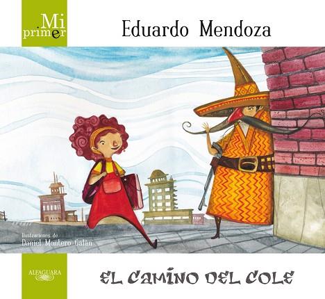 EL CAMINO DEL COLE | 9788420407326 | MENDOZA,EDUARDO | Libreria Geli - Librería Online de Girona - Comprar libros en catalán y castellano