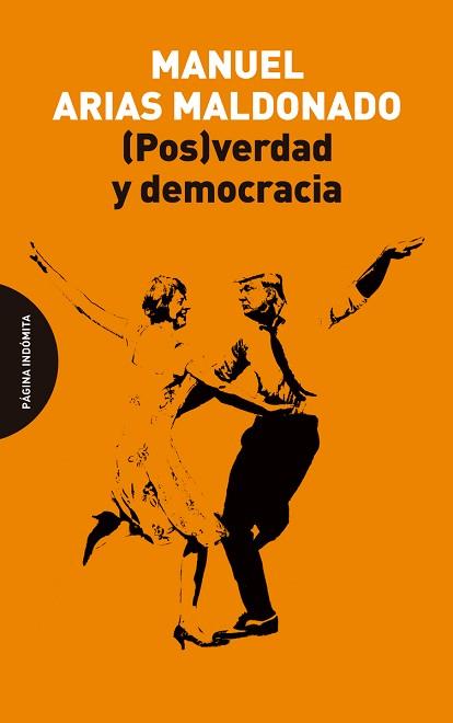 (POS)VERDAD Y DEMOCRACIA | 9788412818741 | ARIAS MALDONADO, MANUEL | Libreria Geli - Librería Online de Girona - Comprar libros en catalán y castellano