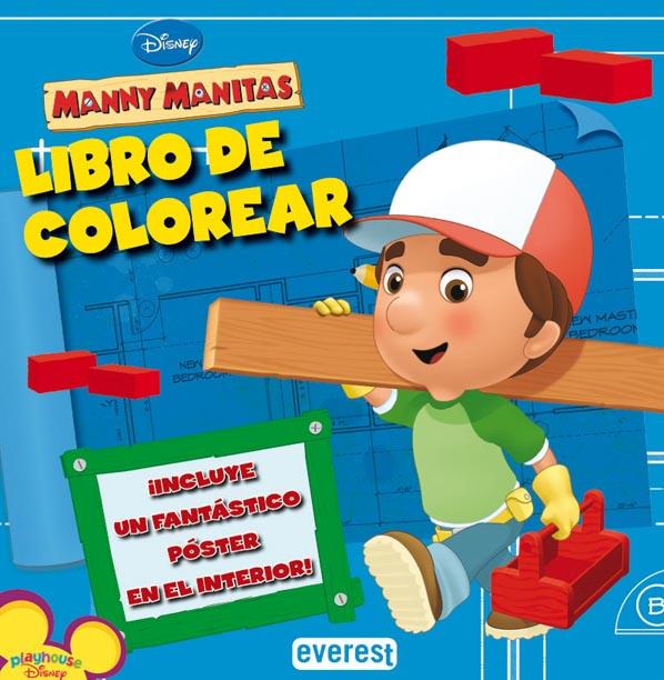 MANNY MANITAS LIBRO DE COLOREAR + POSTER | 9788444163468 | DISNEY | Llibreria Geli - Llibreria Online de Girona - Comprar llibres en català i castellà