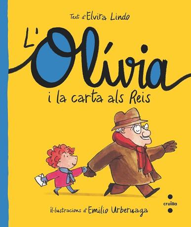 L'OLÍVIA I LA CARTA ALS REIS | 9788466150200 | LINDO,ELVIRA | Libreria Geli - Librería Online de Girona - Comprar libros en catalán y castellano