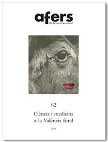 AFERS-82.CIÈNCIA I MEDICINA A LA VALÈNCIA FORAL  | 9788416260140 | Llibreria Geli - Llibreria Online de Girona - Comprar llibres en català i castellà
