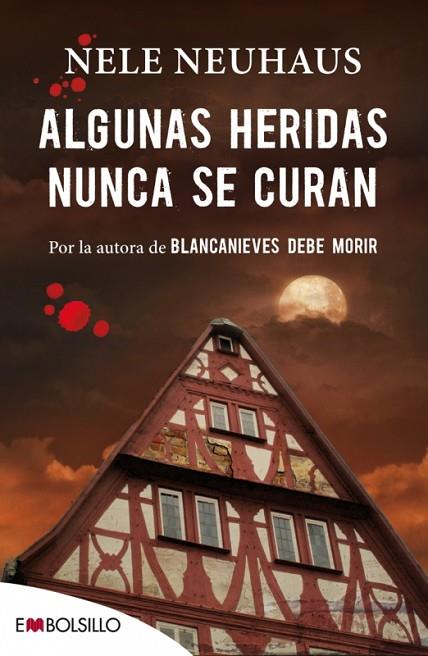 ALGUNAS HERIDAS NUNCA SE CURAN | 9788416087211 | NEUHAUS,NELE | Llibreria Geli - Llibreria Online de Girona - Comprar llibres en català i castellà