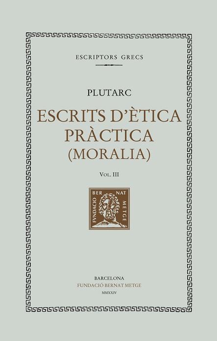 ESCRITS D'ÈTICA PRÀCTICA-3 (TAPA DURA) | 9788498594379 | PLUTARC | Llibreria Geli - Llibreria Online de Girona - Comprar llibres en català i castellà