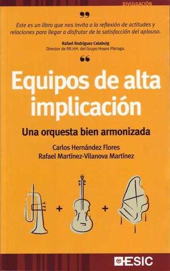 EQUIPOS DE ALTA IMPLICACION | 9788473564656 | HERNANDEZ FLORES,CARLOS/MARTINEZ-VILANOVA,RAFAEL | Libreria Geli - Librería Online de Girona - Comprar libros en catalán y castellano