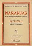 NARANJAS.EL ARTE DE PREPARARLAS Y COMERLAS | 9788498622553 | PÉREZ GUTIÉRREZ, DIONISIO | Libreria Geli - Librería Online de Girona - Comprar libros en catalán y castellano