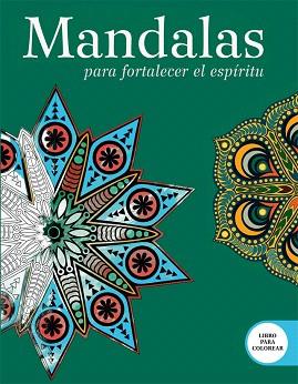 MANDALAS PARA FORTALECER EL ESPÍRITU | 9789506419370 | Llibreria Geli - Llibreria Online de Girona - Comprar llibres en català i castellà