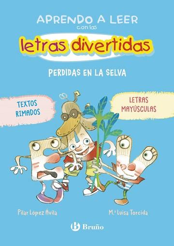 APRENDO A LEER CON LAS LETRAS DIVERTIDAS-2. PERDIDAS EN LA SELVA | 9788469642665 | LÓPEZ ÁVILA, PILAR | Llibreria Geli - Llibreria Online de Girona - Comprar llibres en català i castellà