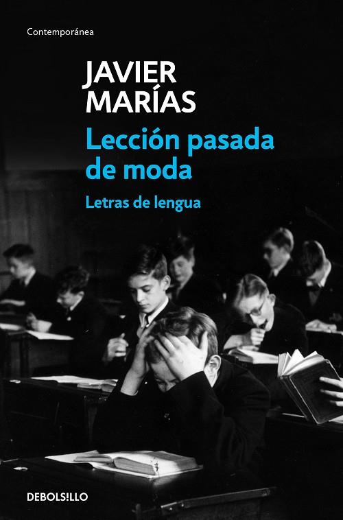 LECCIÓN PASADA DE MODA | 9788466344876 | MARÍAS,JAVIER | Libreria Geli - Librería Online de Girona - Comprar libros en catalán y castellano