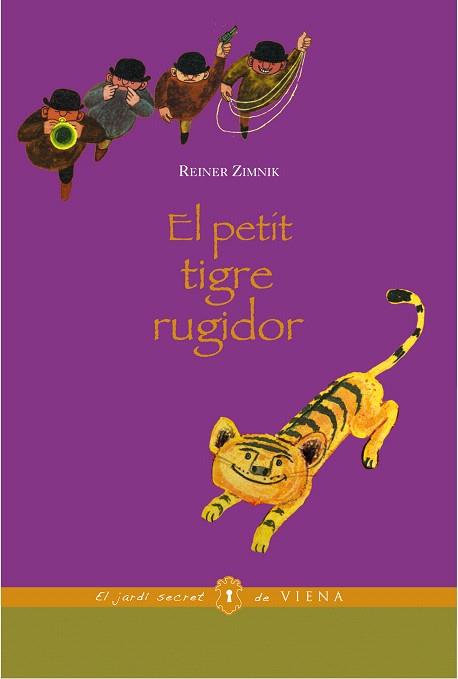 EL PETIT TIGRE RUGIDOR | 9788483306680 | ZIMNIK,REINER | Llibreria Geli - Llibreria Online de Girona - Comprar llibres en català i castellà