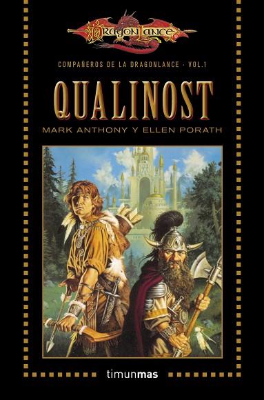 COMPAÑEROS DE LA DRAGONLANCE-1.QUALINOST | 9788448006815 | ANTHONY,MARK/PORATH,ELLEN | Llibreria Geli - Llibreria Online de Girona - Comprar llibres en català i castellà