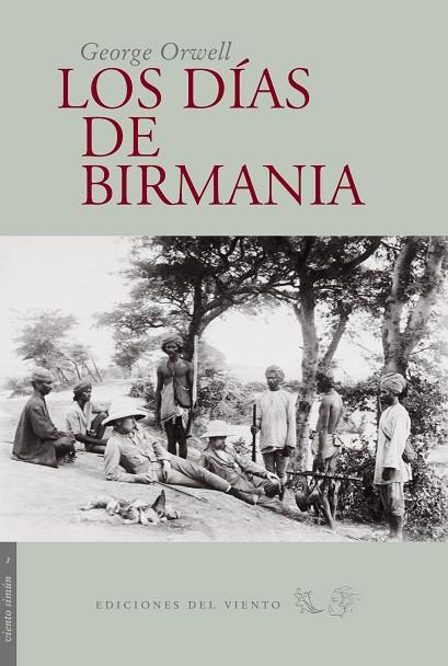 LOS DIAS DE BIRMANIA | 9788493300104 | ORWELL,GEORGE | Llibreria Geli - Llibreria Online de Girona - Comprar llibres en català i castellà