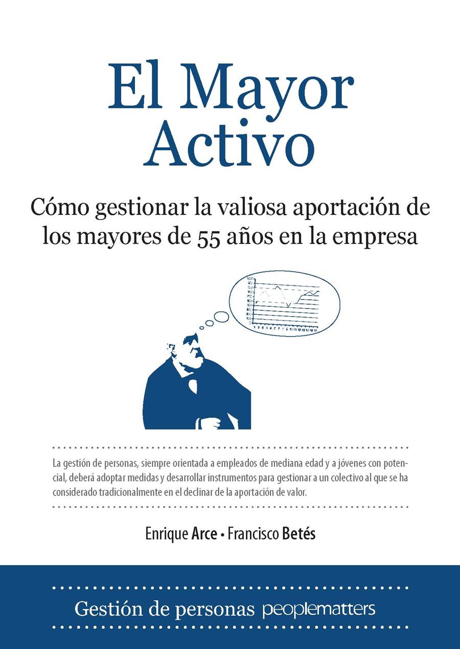 EL MAYOR ACTIVO | 9788496968318 | ARCE,ENRIQUE/BETES,FRANCISCO | Llibreria Geli - Llibreria Online de Girona - Comprar llibres en català i castellà