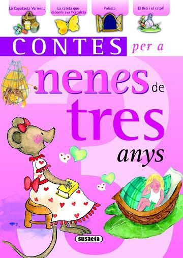 CONTES PER A NENES DE TRES ANYS | 9788467709438 | Llibreria Geli - Llibreria Online de Girona - Comprar llibres en català i castellà