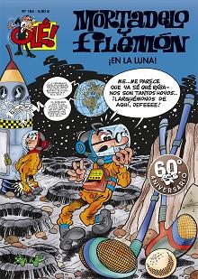 EN LA LUNA! (OLÉ! MORTADELO 184) | 9788402421623 | IBÁÑEZ,FRANCISCO | Llibreria Geli - Llibreria Online de Girona - Comprar llibres en català i castellà