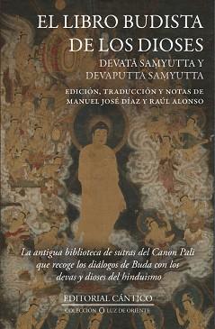 EL LIBRO BUDISTA DE LOS DIOSES | 9788410288096 | MANUEL JOSÉ DÍAZ Y RAÚL ALONSO | Libreria Geli - Librería Online de Girona - Comprar libros en catalán y castellano