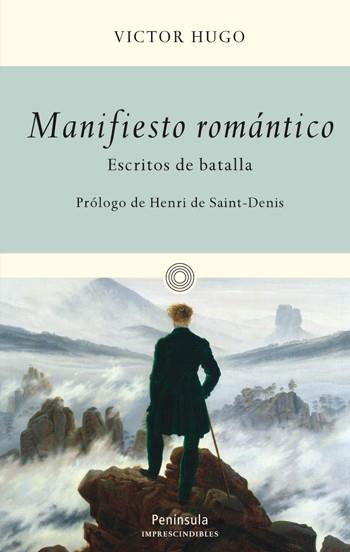 MANIFIESTO ROMANTICO.ESCRITOS DE BATALLA | 9788483079027 | HUGO,VICTOR | Llibreria Geli - Llibreria Online de Girona - Comprar llibres en català i castellà