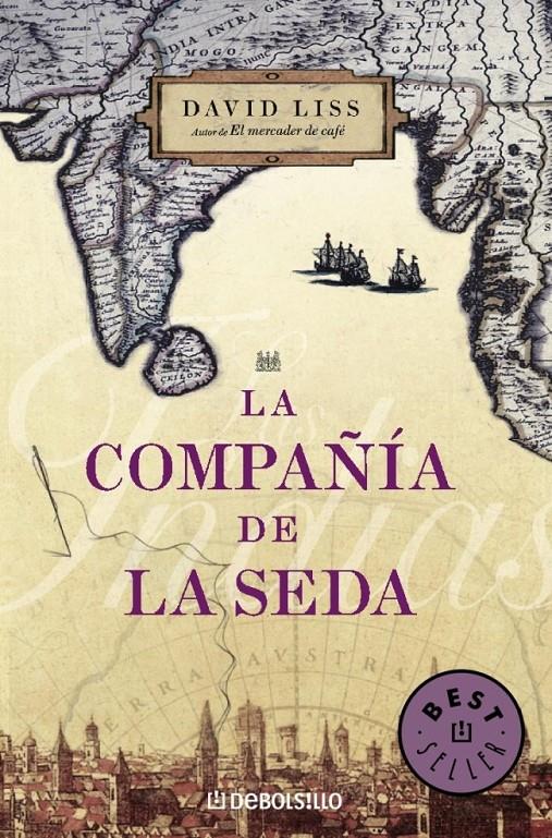 LA COMPAÑIA DE LA SEDA | 9788483467725 | LISS,DAVID | Llibreria Geli - Llibreria Online de Girona - Comprar llibres en català i castellà