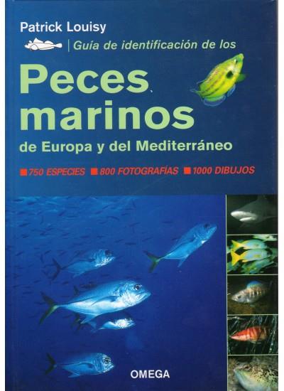 PECES MARINOS DE EUROPA Y DEL MEDITERRANEO(GUIA DE IDENTIFICACION) | 9788428208888 | LOUISY,PATRICK | Libreria Geli - Librería Online de Girona - Comprar libros en catalán y castellano