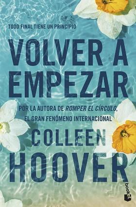 VOLVER A EMPEZAR (IT STARTS WITH US) | 9788408288961 | HOOVER, COLLEEN | Llibreria Geli - Llibreria Online de Girona - Comprar llibres en català i castellà