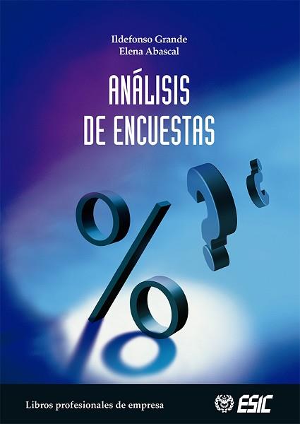 ANALISIS DE ENCUESTAS | 9788473564205 | GRANDE, ILDEFONSO | Llibreria Geli - Llibreria Online de Girona - Comprar llibres en català i castellà