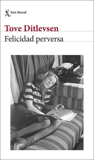 FELICIDAD PERVERSA | 9788432243400 | DITLEVSEN, TOVE | Llibreria Geli - Llibreria Online de Girona - Comprar llibres en català i castellà