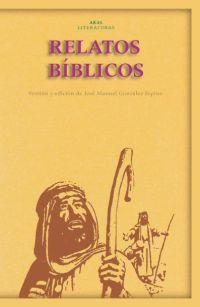 RELATOS BIBLICOS | 9788446018018 | GONZALEZ ESPINO,J.M. | Libreria Geli - Librería Online de Girona - Comprar libros en catalán y castellano