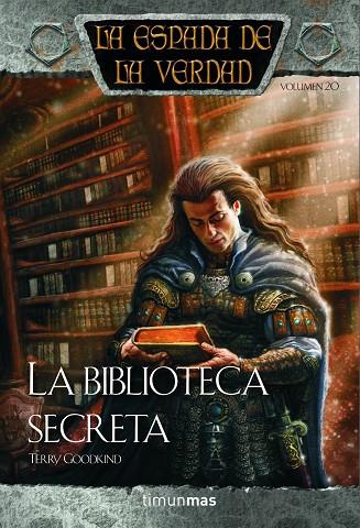 LA BIBLIOTECA SECRETA | 9788448038847 | GOODKIND,TERRY | Llibreria Geli - Llibreria Online de Girona - Comprar llibres en català i castellà