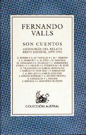 SON CUENTOS.ANTOLOGIA DE RELATO BREVE ESPAÑOL | 9788423973262 | VALLS,FERNANDO | Llibreria Geli - Llibreria Online de Girona - Comprar llibres en català i castellà