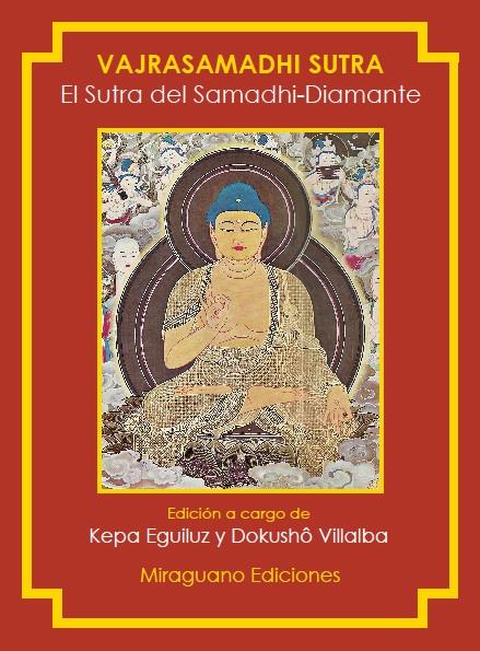 EL SUTRA DEL SAMADHI-DIAMANTE.VAJRASAMADHI SUTRA | 9788478133994 | Llibreria Geli - Llibreria Online de Girona - Comprar llibres en català i castellà