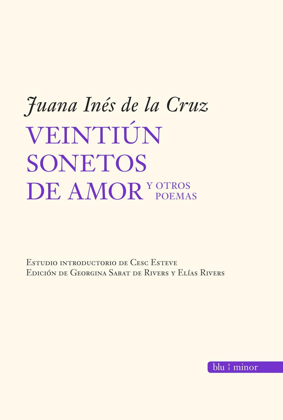 VEINTIUN SONETOS DE AMOR Y OTROS POEMAS | 9788496968394 | DE LA CRUZ,JUANA INES | Llibreria Geli - Llibreria Online de Girona - Comprar llibres en català i castellà