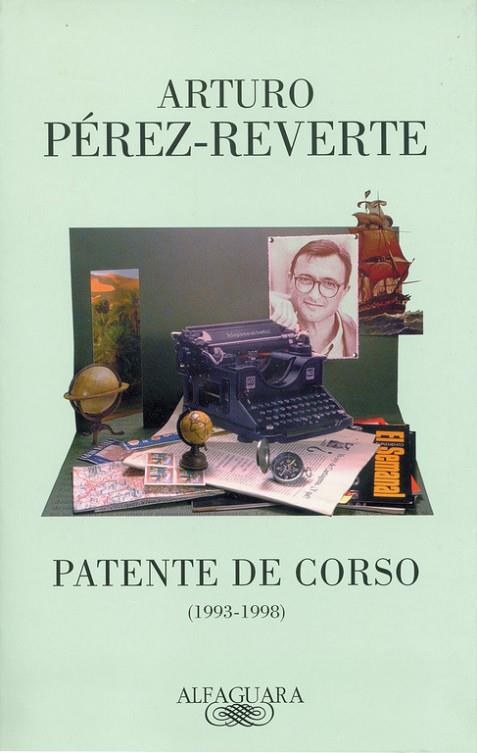 PATENTE DE CORSO(1993-1998) | 9788420483504 | PEREZ-REVERTE,ARTURO | Llibreria Geli - Llibreria Online de Girona - Comprar llibres en català i castellà