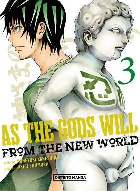 AS THE GODS WILL-3 | 9788419290311 | KANESHIRO,MUNEYUKI/FUJIMURA, AKEJI | Llibreria Geli - Llibreria Online de Girona - Comprar llibres en català i castellà