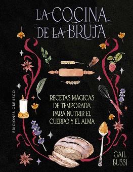 LA COCINA DE LA BRUJA | 9788411721738 | BUSSI, GAIL | Libreria Geli - Librería Online de Girona - Comprar libros en catalán y castellano