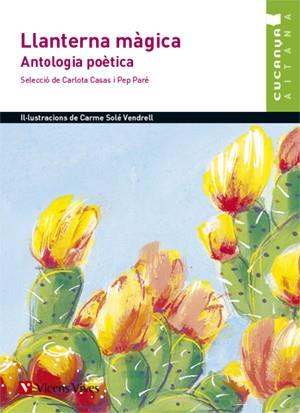 LLANTERNA MÀGICA.ANTOLOGIA POÈTICA | 9788468211756 | Llibreria Geli - Llibreria Online de Girona - Comprar llibres en català i castellà