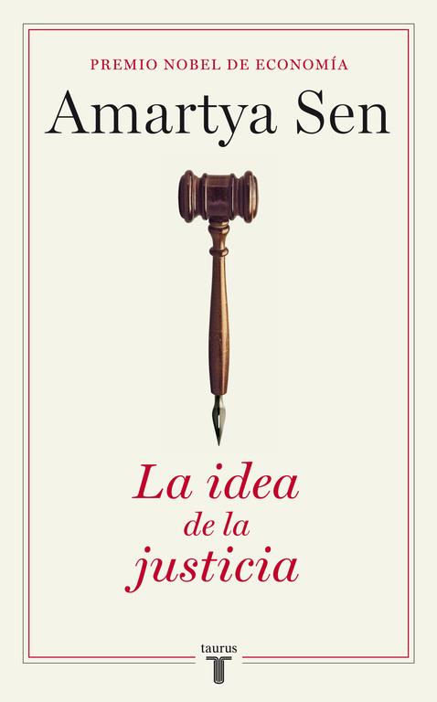LA IDEA DE LA JUSTICIA | 9788430606863 | SEN,AMARTYA | Libreria Geli - Librería Online de Girona - Comprar libros en catalán y castellano