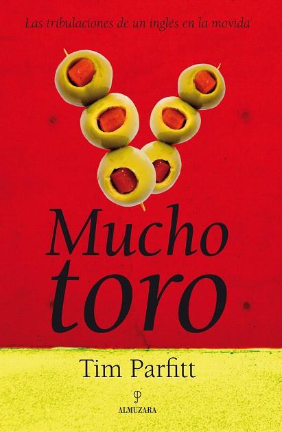 MUCHO TORO | 9788496968981 | PARFITT,TIM | Llibreria Geli - Llibreria Online de Girona - Comprar llibres en català i castellà