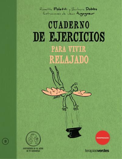 CUADERNO DE EJERCICIOS PARA VIVIR RELAJADO | 9788492716289 | POLETTI,ROSETTE | Llibreria Geli - Llibreria Online de Girona - Comprar llibres en català i castellà