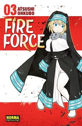 FIRE FORCE 03 | 9788467927719 | OHKUBO,ATSUSHI | Llibreria Geli - Llibreria Online de Girona - Comprar llibres en català i castellà