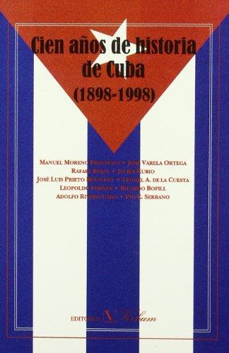 CIEN AÑOS DE HISTORIA DE CUBA(1898-1998) | 9788479621711 | Llibreria Geli - Llibreria Online de Girona - Comprar llibres en català i castellà