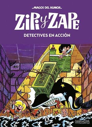 ZIPI Y ZAPE.DETECTIVES EN ACCIÓN (MAGOS DEL HUMOR 16) | 9788402422156 | ESCOBAR,JOSEP | Libreria Geli - Librería Online de Girona - Comprar libros en catalán y castellano