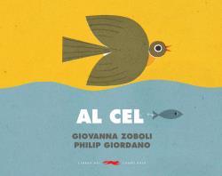 AL CEL | 9788412314434 | ZOBOLI,GIOVANNA | Llibreria Geli - Llibreria Online de Girona - Comprar llibres en català i castellà